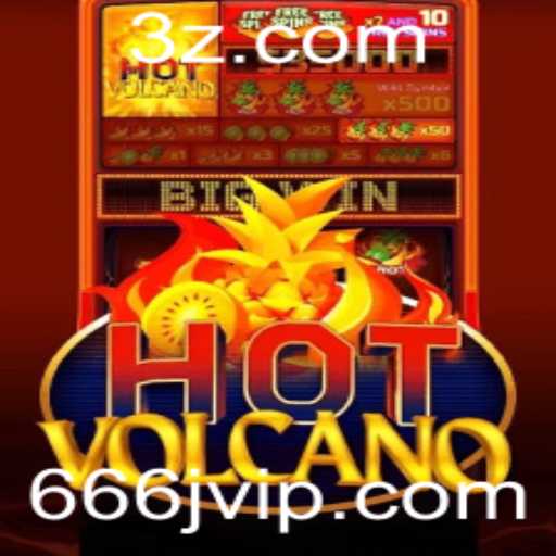 Descubra Tudo Sobre o Jogo HotVolcano e Suas Empolgantes Regras com 666j